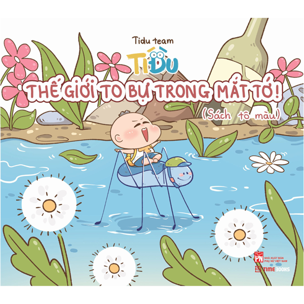 Tí Đù - Thế giới to bự trong mắt tớ!