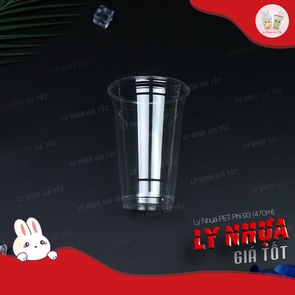 Ly nhựa UKP PET 93 -16oz (470ml) DÀY