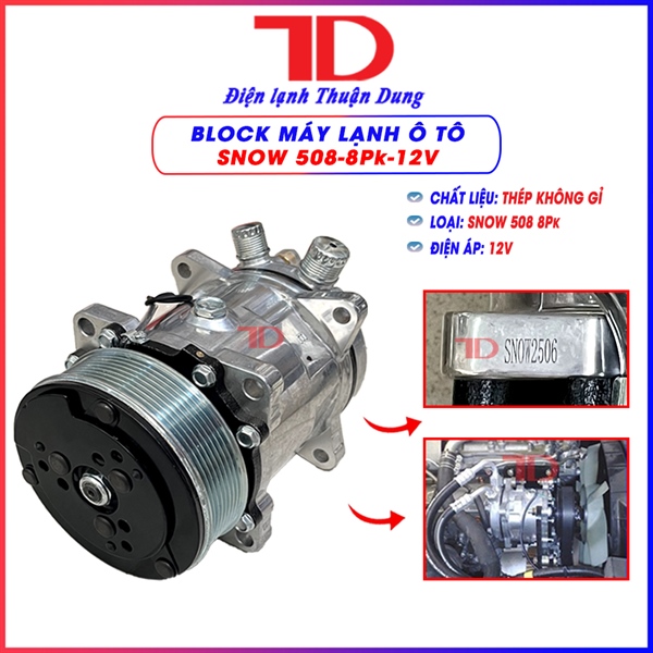 Block lạnh Sanden 508 bản 8Pk 12V bản SNOW
