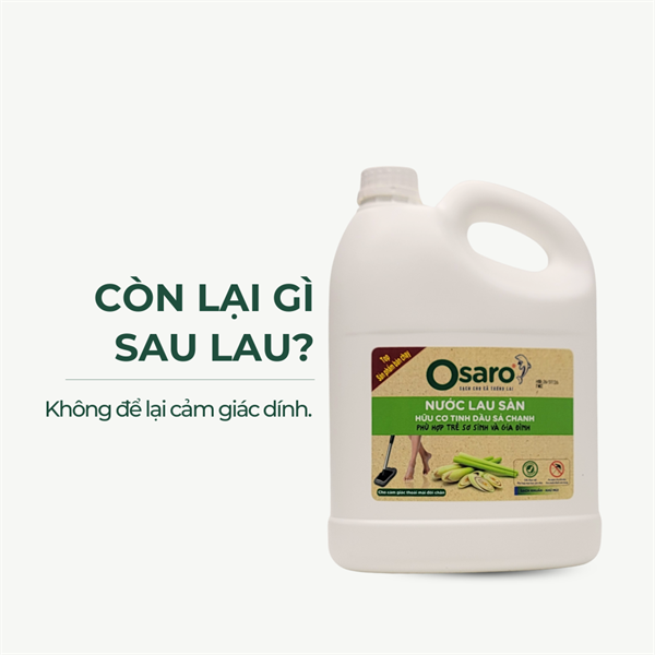 Lau sàn Osaro 4kg Sả chanh