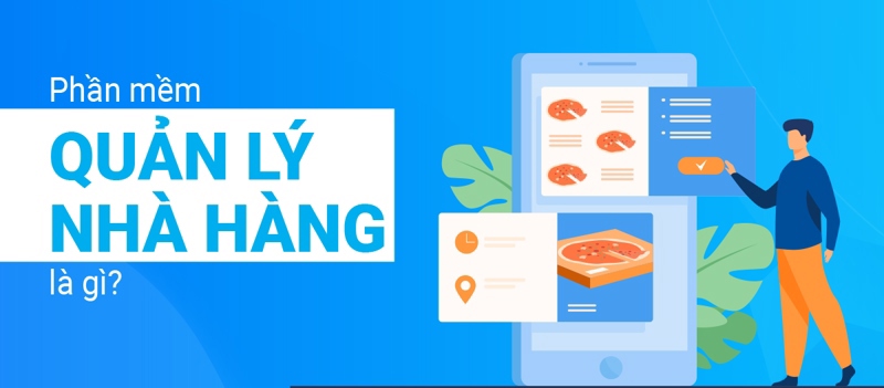 Phần mềm quản lý Nhà hàng, Quán ăn