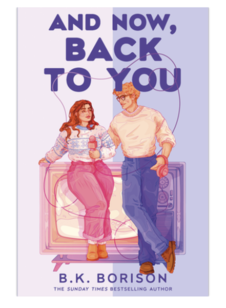 And Now, Back to You (Sprayed Edge) - B.K. Borison