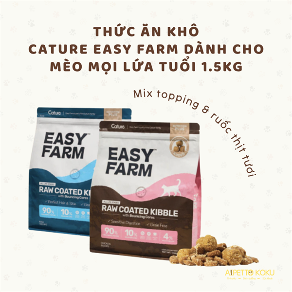 Hạt Cature easy farm dành cho mèo mọi lứa tuổi 1.5kg