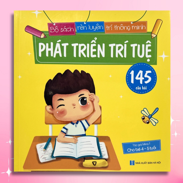 Sách phát triển trí tuệ cho bé 4-5 tuổi mẹ hỏi, bé trả lời 145 câu hỏi