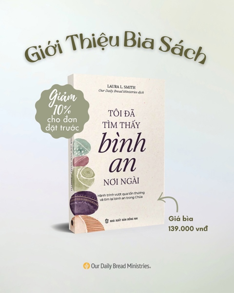 TÔI ĐÃ TÌM THẤY BÌNH AN NƠI NGÀI