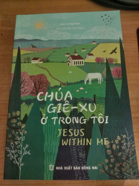 CHÚA GIÊ-SU TRONG TÔI - JESUS WITH ME (song ngữ)