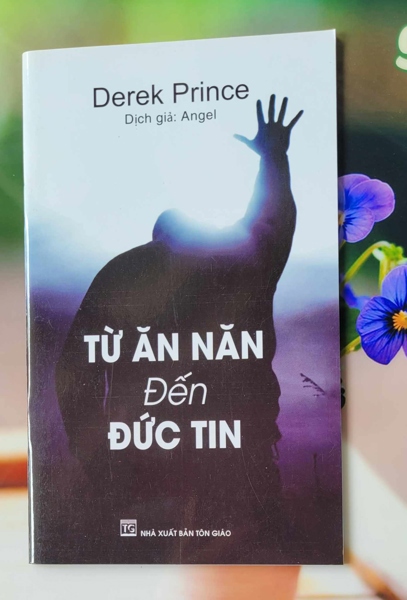 TỪ ĂN NĂN ĐẾN ĐỨC TIN