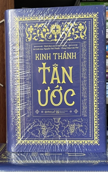 KINH THÁNH TÂN ƯỚC ( BẢN DỊCH - LM NGUYỄN THẾ THUẤN)