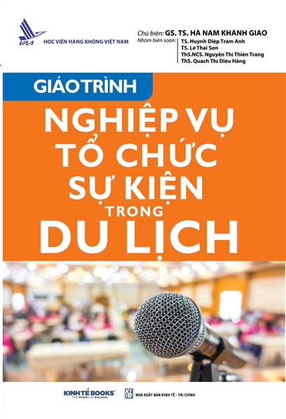 Giáo Trình Nghiệp Vụ Tổ Chức Sự Kiện Trong Du Lịch