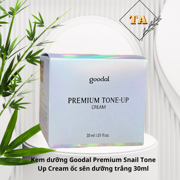 Kem dưỡng Goodal Premium Snail Tone Up Cream ốc sên dưỡng trắng 30ml