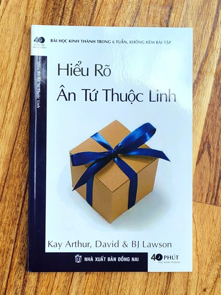 Hiểu Rõ Ân Tứ Thuộc Linh