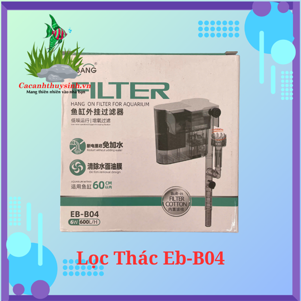 LỌC THÁC EB-B04