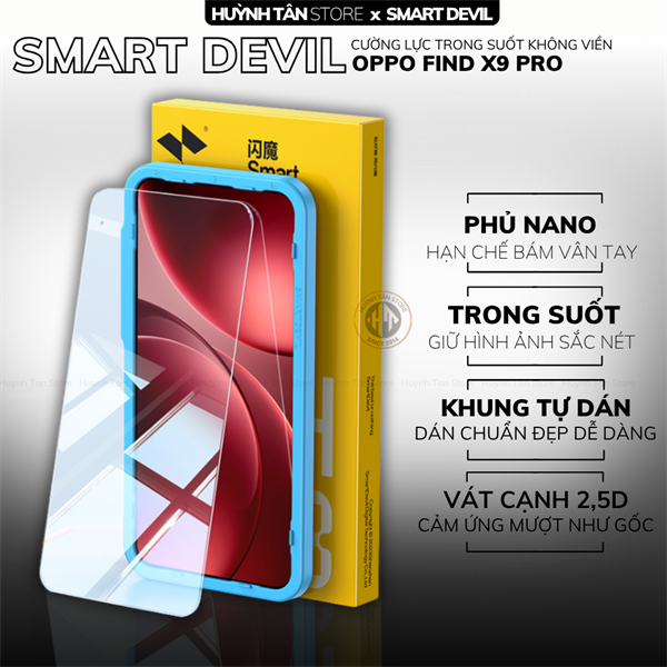 COMBO 2 KÍNH CƯỜNG LỰC OPPO FIND X9 PRO trong suốt dán màn hình kèm khung tự dán chính hãng Smart Devil