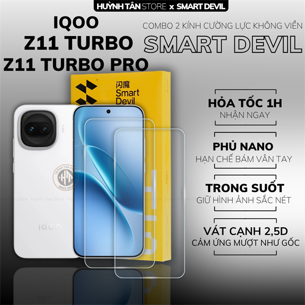 COMBO 2 KÍNH CƯỜNG LỰC IQOO Z11 TURBO PRO trong suốt dán màn hình chính hãng Smart Devil