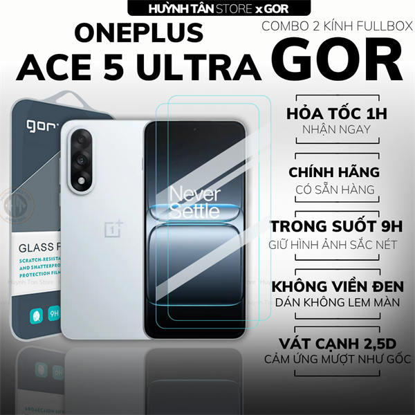 COMBO 2 KÍNH CƯỜNG LỰC ONEPLUS ACE 5 ULTRA TRONG SUỐT CHÍNH HÃNG GOR