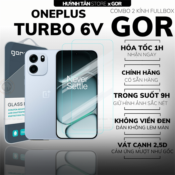 COMBO 2 KÍNH CƯỜNG LỰC ONEPLUS TURBO 6V TRONG SUỐT CHÍNH HÃNG GOR