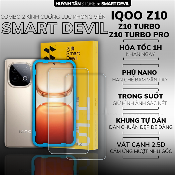 COMBO 2 KÍNH CƯỜNG LỰC IQOO Z10 TURBO PRO trong suốt dán màn hình kèm khung tự dán chính hãng Smart Devil