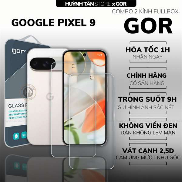 COMBO 2 KÍNH CƯỜNG LỰC GOOGLE PIXEL 9 TRONG SUỐT CHÍNH HÃNG GOR