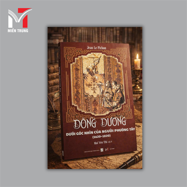 Đông Dương dưới góc nhìn của người phương tây ( 1620-1820 )-385-MT