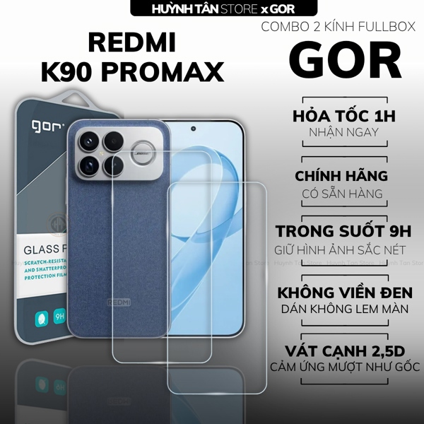COMBO 2 KÍNH CƯỜNG LỰC REDMI K90 PROMAX TRONG SUỐT CHÍNH HÃNG GOR