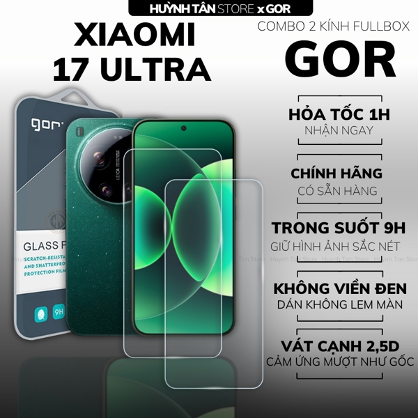 COMBO 2 KÍNH CƯỜNG LỰC MI 17 ULTRA TRONG SUỐT CHÍNH HÃNG GOR