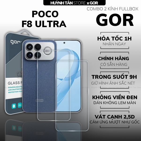 COMBO 2 KÍNH CƯỜNG LỰC POCO F8 ULTRA TRONG SUỐT CHÍNH HÃNG GOR