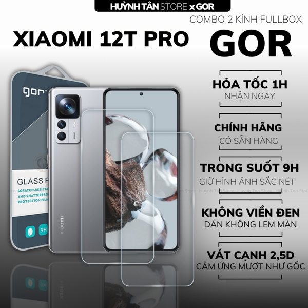 COMBO 2 KÍNH CƯỜNG LỰC XIAOMI 12T PRO TRONG SUỐT CHÍNH HÃNG GOR