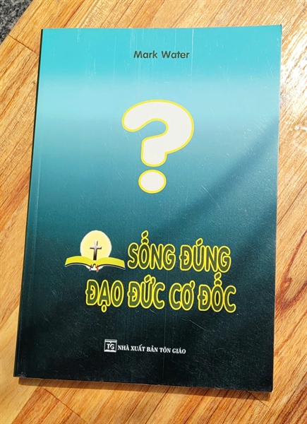 Sống Đúng Đạo Đức Cơ Đốc