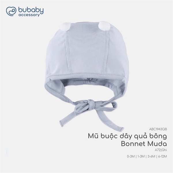 BC1943 - 3M/6M Mũ Buộc dây Quả bông Bonnet Muda Bubaby - Ghi