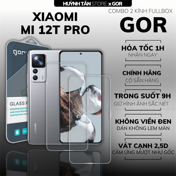 COMBO 2 KÍNH CƯỜNG LỰC XIAOMI MI 12T PRO TRONG SUỐT CHÍNH HÃNG GOR