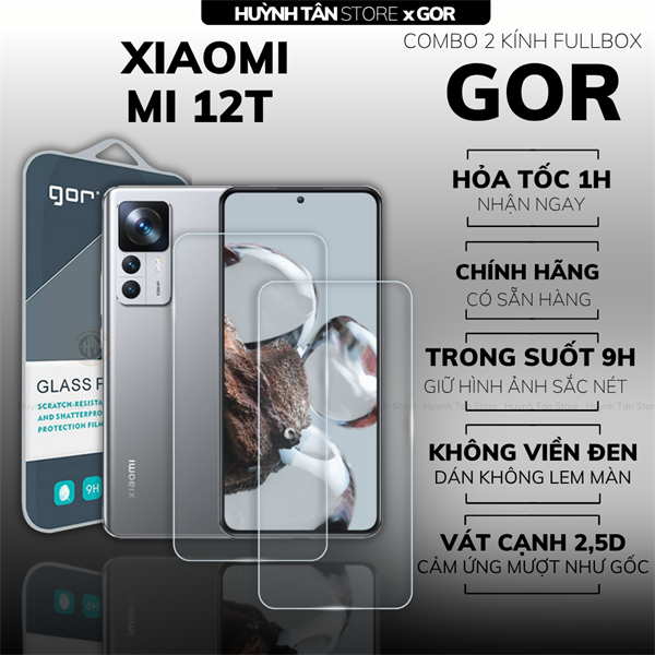 COMBO 2 KÍNH CƯỜNG LỰC XIAOMI MI 12T TRONG SUỐT CHÍNH HÃNG GOR