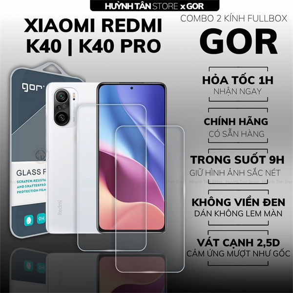 COMBO 2 KÍNH CƯỜNG LỰC XIAOMI REDMI K40 | K40 PRO TRONG SUỐT CHÍNH HÃNG GOR