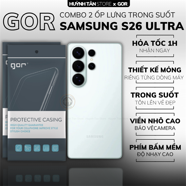 COMBO 2 Ốp lưng SAMSUNG S26 ULTRA silicon dẻo trong suốt bảo vệ camera sau hãng GOR