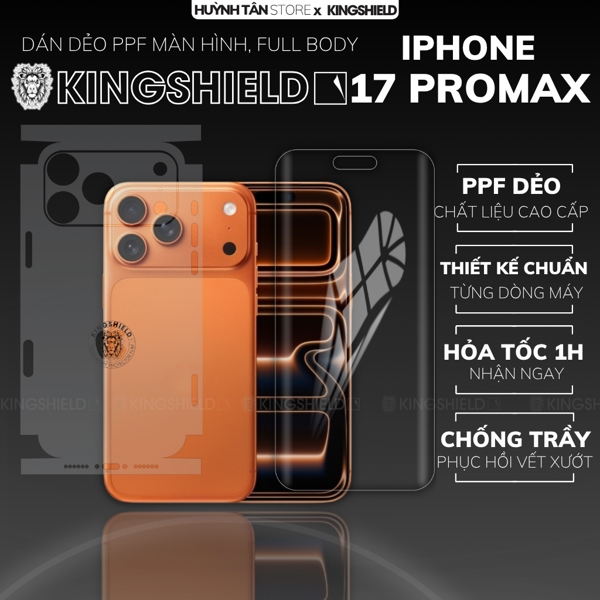 Dán PPF IPHONE 17 PROMAX FULL BODY nhám chống trầy xướt ít bám vân tay KINGSHIELD