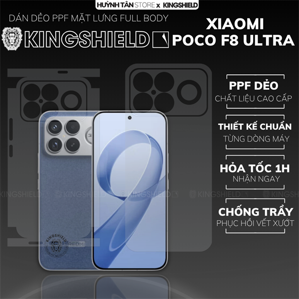 Dán PPF XIAOMI POCO F8 ULTRA MÀN HÌNH TRONG nhám chống trầy xướt ít bám vân tay KINGSHIELD
