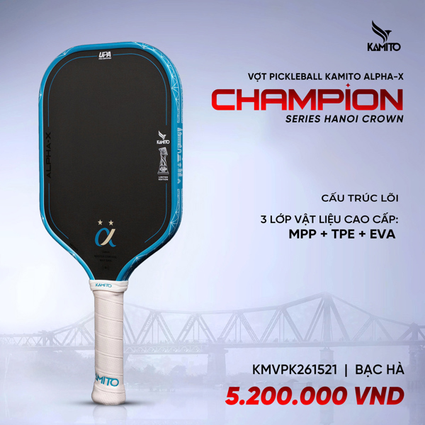 Giền Pickleball - Vợt Pickleball Kamito Alpha-X Champion Series Hanoi Crown