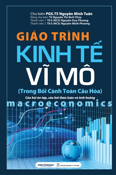 Giáo Trình Kinh Tế Vĩ Mô Trong Bối Cảnh Toàn Cầu Hoá