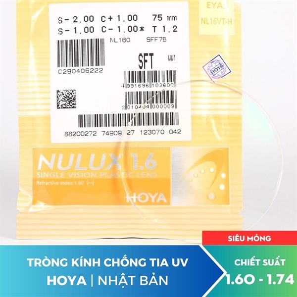 Hoya Nhật 1.67/1.74 SFT/HVLL Nulux Cao Cấp - Chống trầy cao cấp