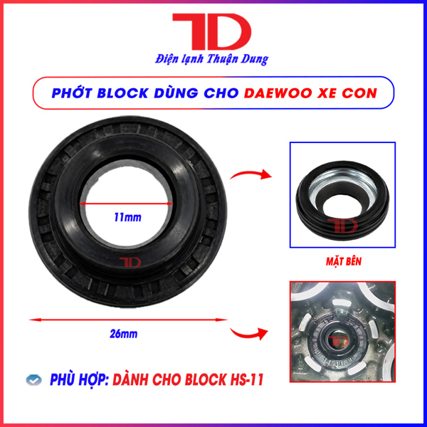 Phớt block dùng cho Daewoo xe con/ HS11 loại ĐK ngoài 26mm - (A)* (1.7k) PDW401 - YX93029
