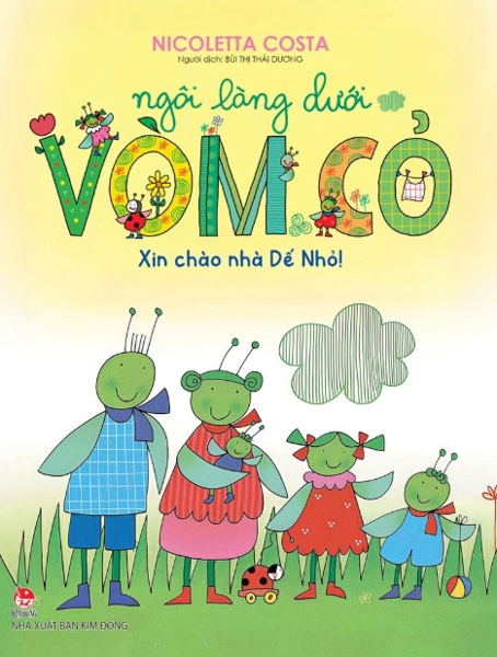 Ngôi làng dưới vòm cỏ: Xin chào nhà Dế Nhỏ!