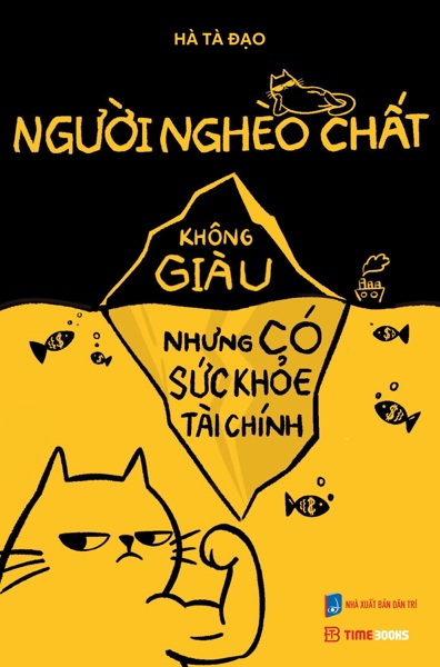 Người nghèo chất - Không giàu nhưng có sức khỏe tài chính
