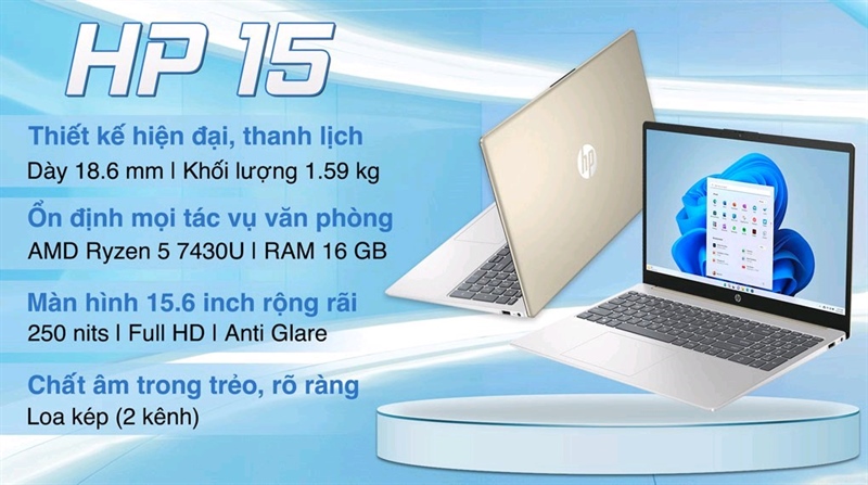 HP 15 fc0085AU R5-7430U/ 16G/ SSD 512GB/ 15.6” FHD/ Win 11/ màu gold, nhựa