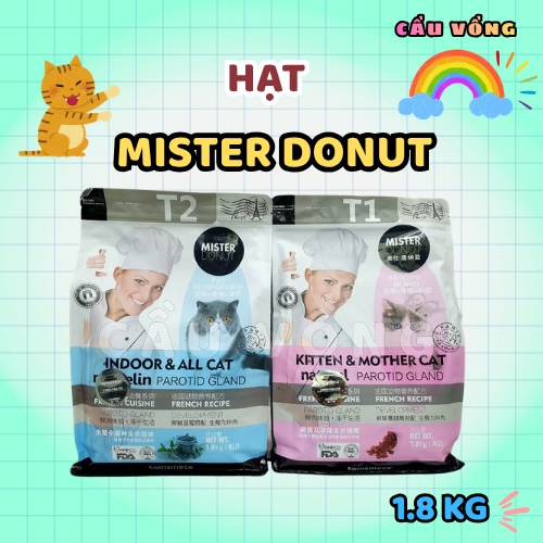 Hạt MISTER DONUT cho mèo - Túi chiết 500g - 1kg/ Túi nguyên 1.8kg