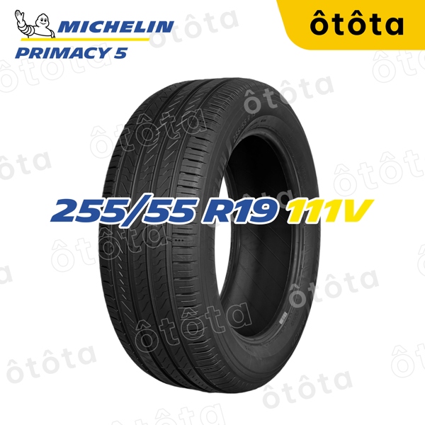 Lốp Michelin 255/55 R19 111V Primacy 5