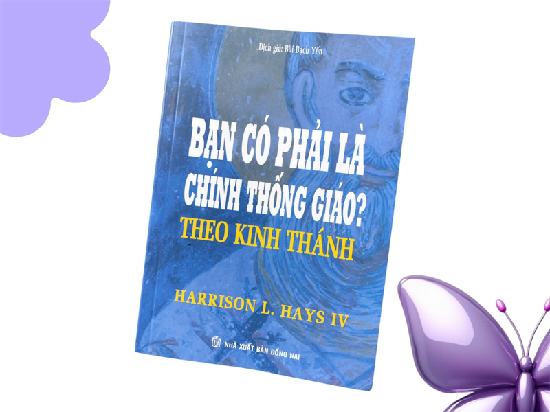 Bạn có phải là Chính Thống Giáo theo Kinh Thánh