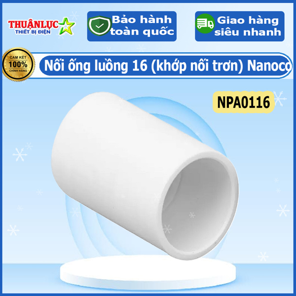 Nối ống luồng 16 NPA0116 (khớp nối trơn) Nanoco