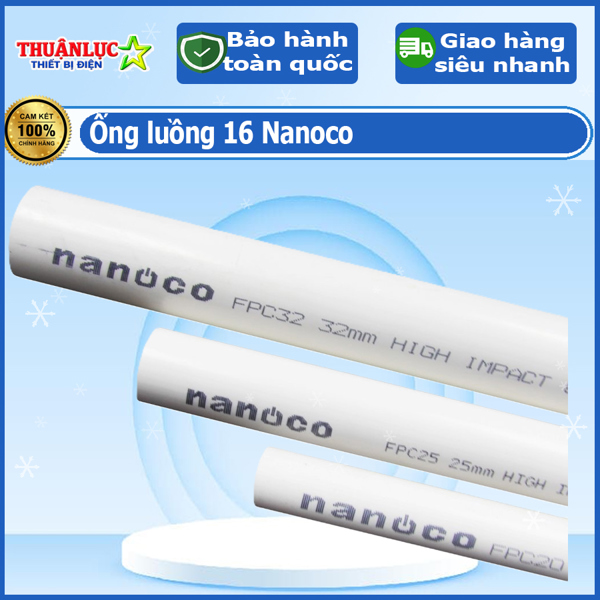 Ống luồng 16 Nanoco