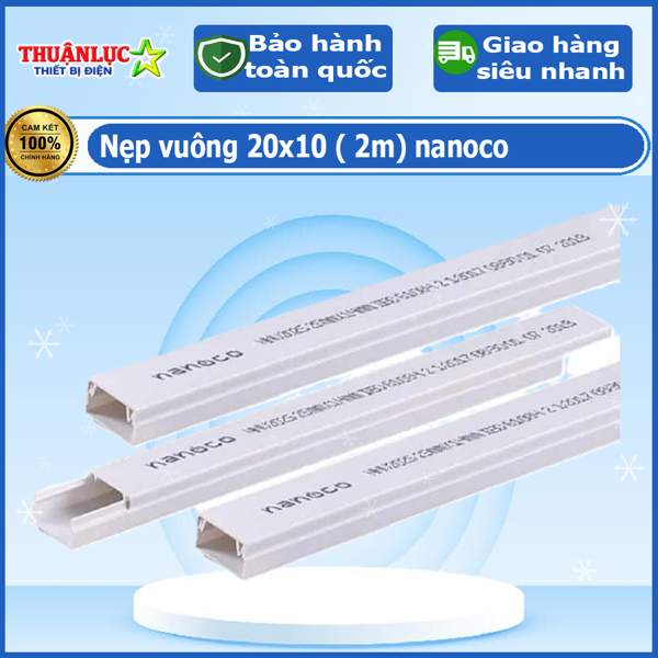 Nẹp vuông 20x10 ( 2m) nanoco