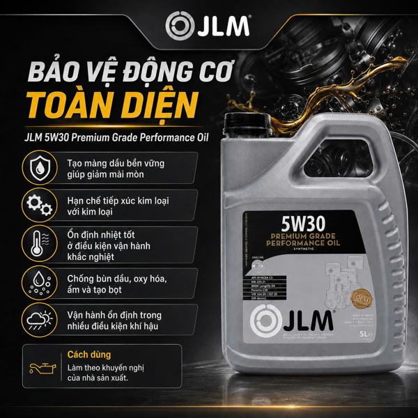 Dầu Nhớt Động Cơ JLM 5W30 Premium Grade Performance Oil – Tổng Hợp Toàn Phần, Tương Thích Xăng/Dầu/Hybrid/Turbo
