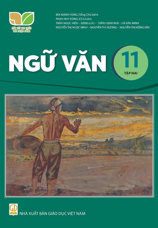 NGỮ VĂN 11 - TẬP 2 ( Kết Nối Tri Thức )